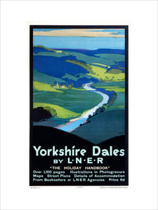 'Yorkshire Dales', LNER poster, 1923-1947.