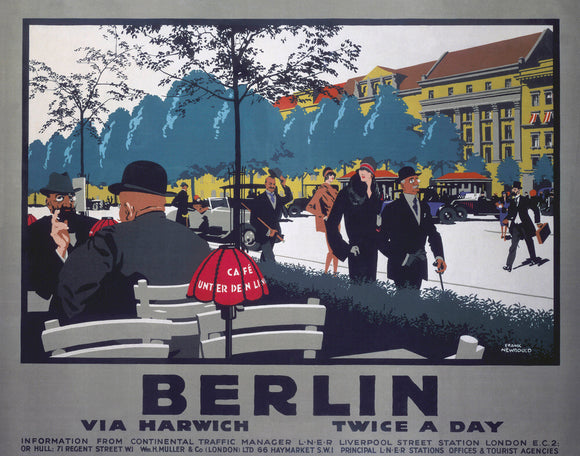 'Berlin via Harwich twice a day', LNER poster, 1925.