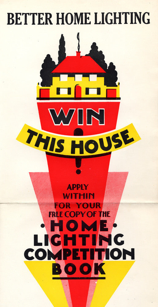 Better Home Lighting competition poster with a main prize of an all-electric house,1926-1927.