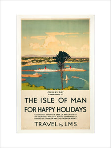 'Isle of Man for Happy Holidays', LMS poster, 1923-1947.