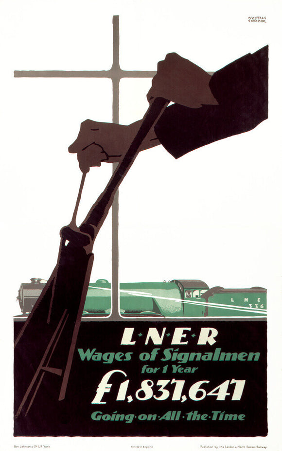 'Wages of Signalmen', LNER poster, 1923-1947.
