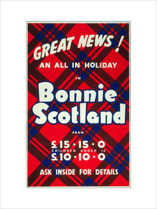 'Great News! An All in Holiday in Bonnie Scotland', BR poster, c 1950s