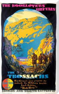 'The Booklovers' Britain: The Trossachs', LNER poster, 1927.