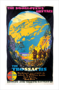 'The Booklovers' Britain: The Trossachs', LNER poster, 1927.