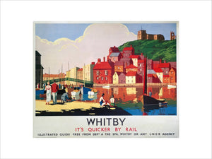 'Whitby: It's Quicker By Rail', LNER poster, 1930s.