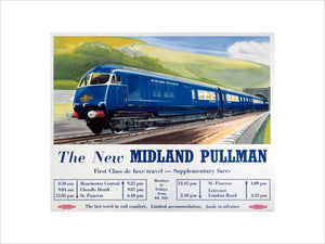 'The New Midland Pullman', BR(LMR) poster, c 1950s.