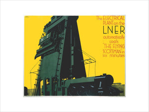 Refuelling the 'Flying Scotsman', LNER poster, 1932.